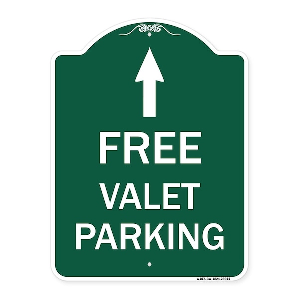 Signmission Free Valet Parking W/ Ahead Arrow, Green & White Aluminum Sign, 18" x 24", GW-1824-23944 A-DES-GW-1824-23944 - main